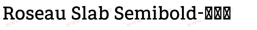 Roseau Slab Semibold字体转换